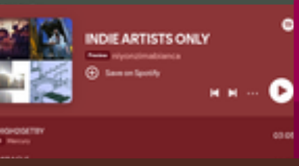 INDIE ARTISTS ONLY playlist